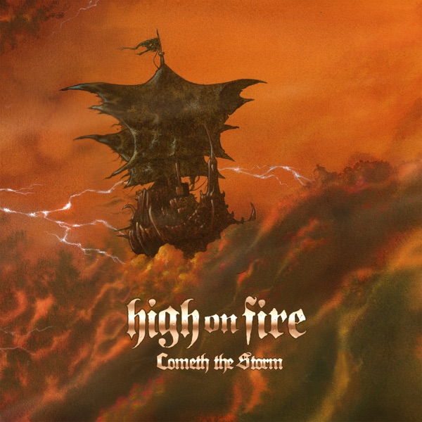 High on Fire - Cometh the Storm cover